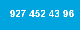 927 452 43 96